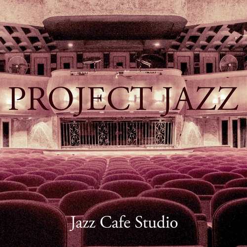 PROJECT JAZZ STUDIO CAFE