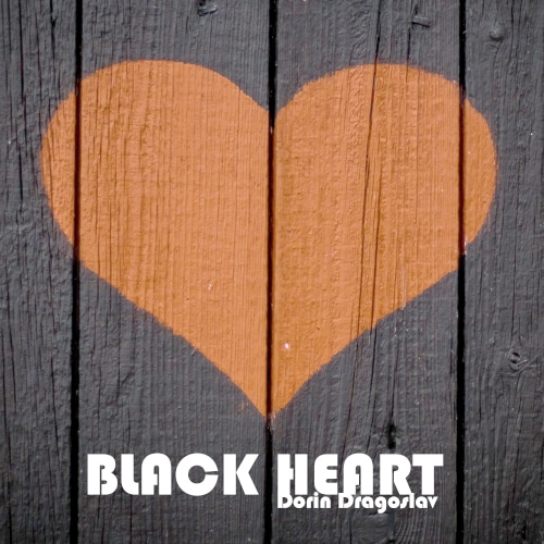 Black Heart - Dorin Dragoslav