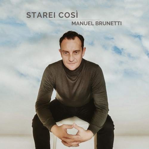 STAREI COSI' - MANUEL BRUNETTI