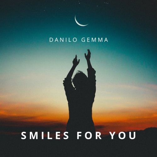 SMILES FOR YOU - DANILO GEMMA