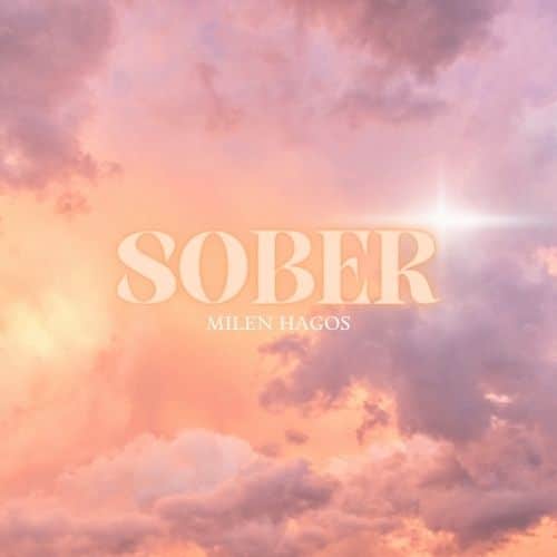 SOBER - MILEN HAGOS